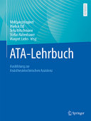 ATA-Lehrbuch: Ausbildung zur Anästhesietechnischen Assistenz (German Edition)