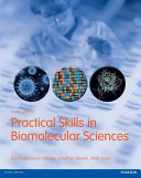 Practical Skills in Biomolecular Science, 5th Edition