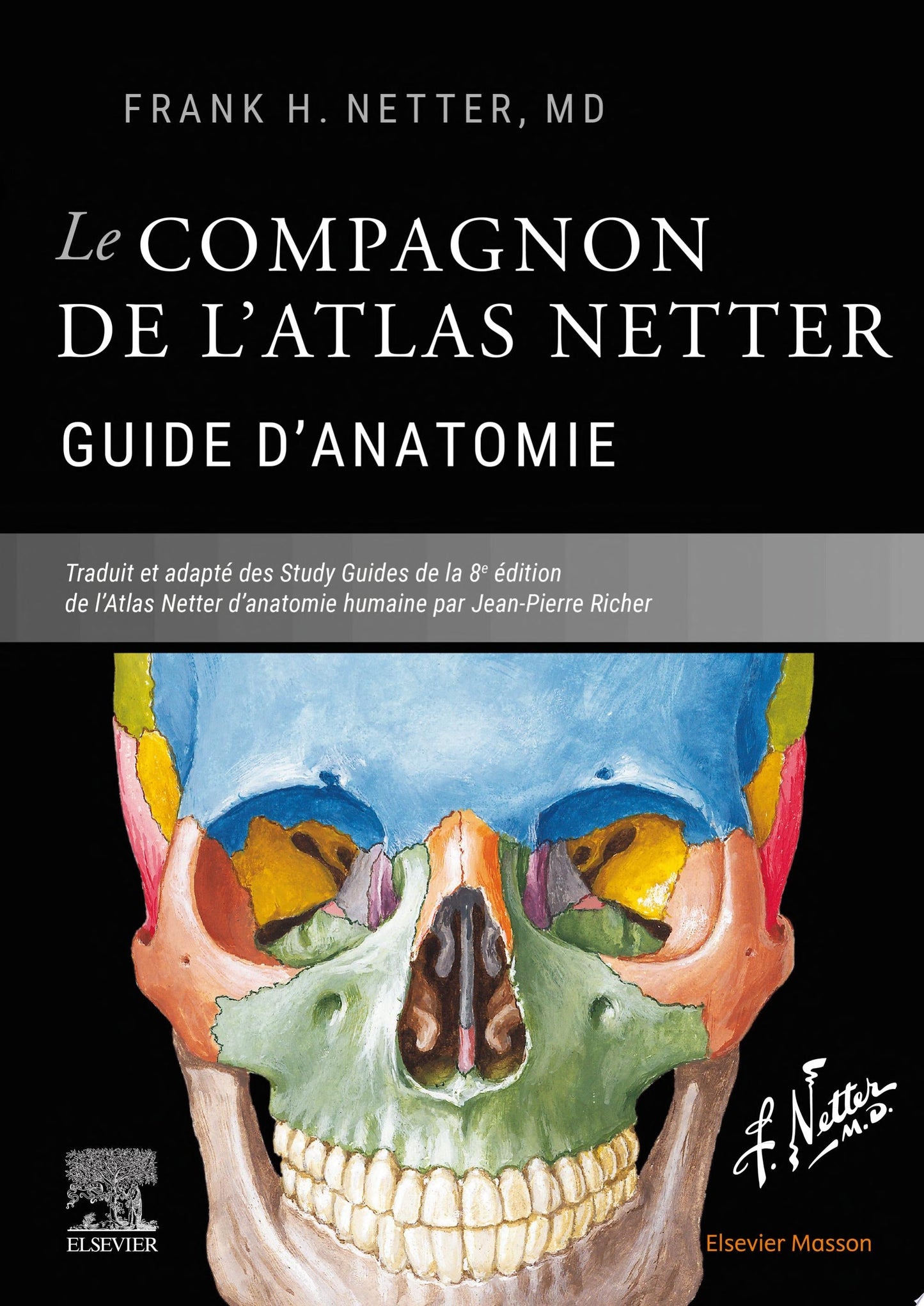 Le compagnon de l'atlas Netter – Guide d'anatomie