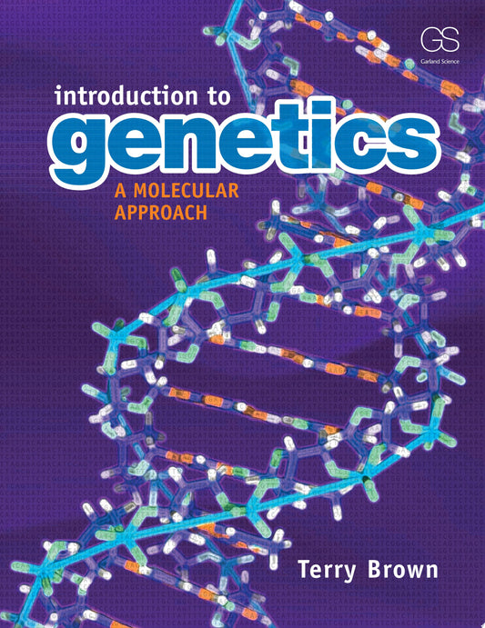 Introduction to Genetics: A Molecular Approach, 2nd Edition