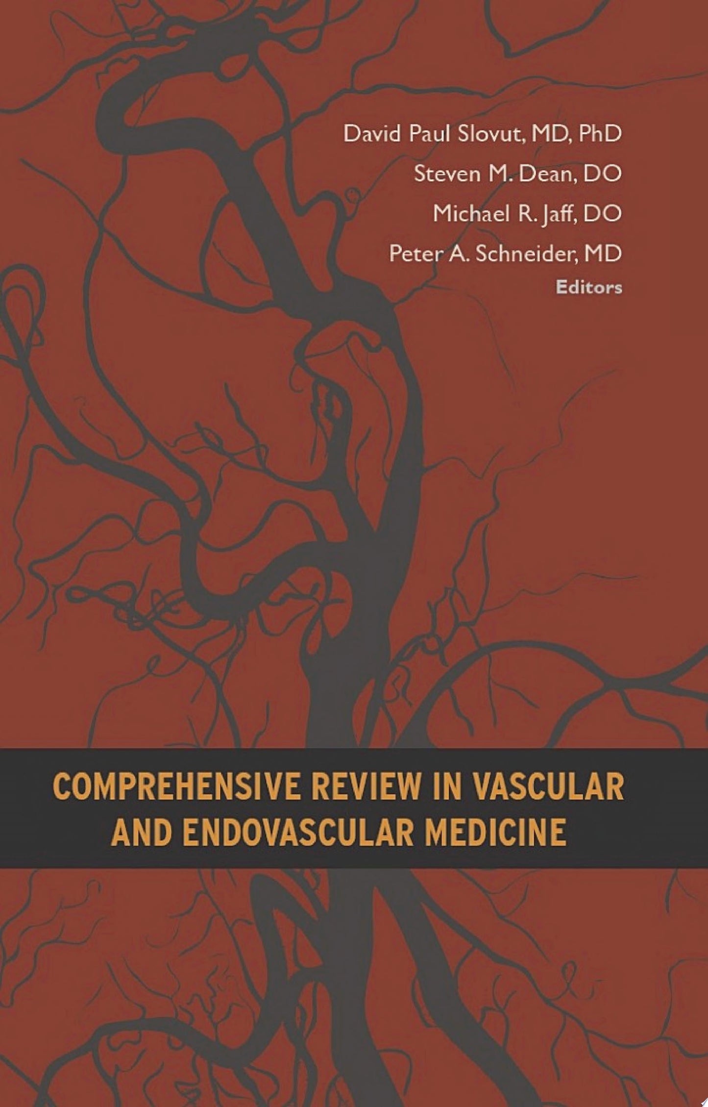 Comprehensive Review in Vascular and Endovascular Medicine