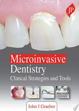 Microinvasive Dentistry