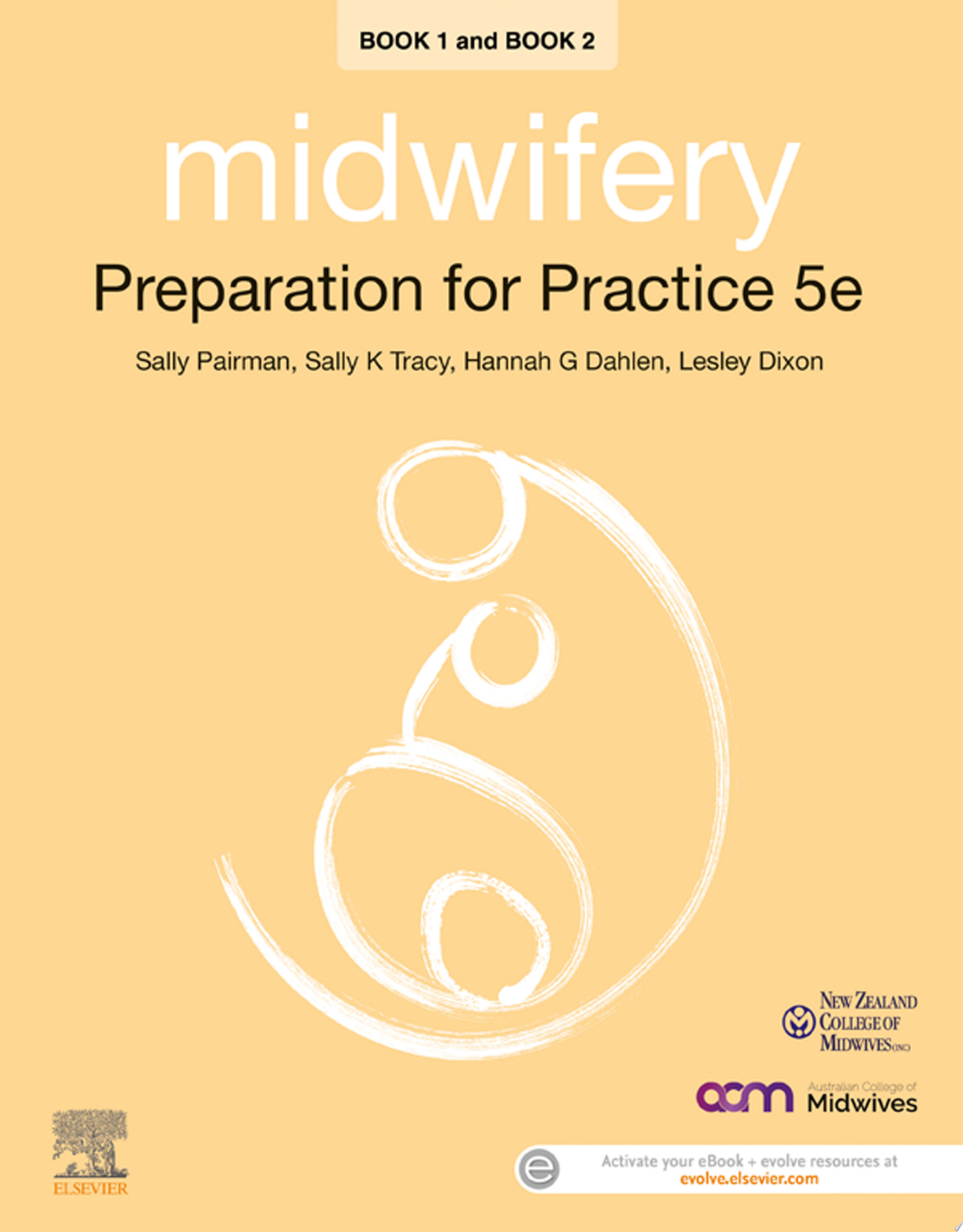 Midwifery: Preparation for Practice: 2 Book Set, 4th Edition