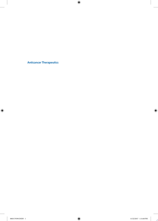 Anticancer Therapeutics: From Drug Discovery to Clinical Applications
