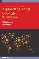 Approaching Global Oncology: The win-win model