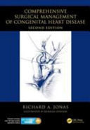 Comprehensive Surgical Management of Congenital Heart Disease, Second Edition