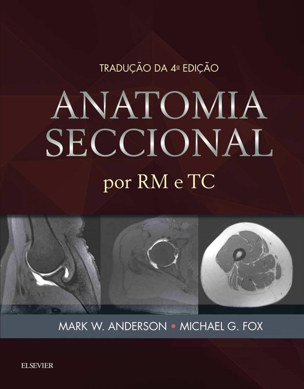 Anatomia Seccional por RM e TC (PDF)