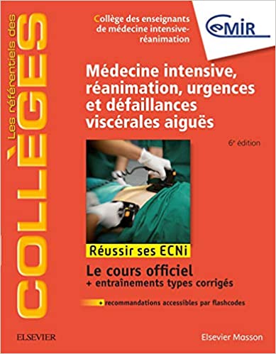 Médecine Intensive, réanimation, urgences et défaillances viscérales aiguës: Réussir les ECNi 2018 (Original PDF From Publisher)