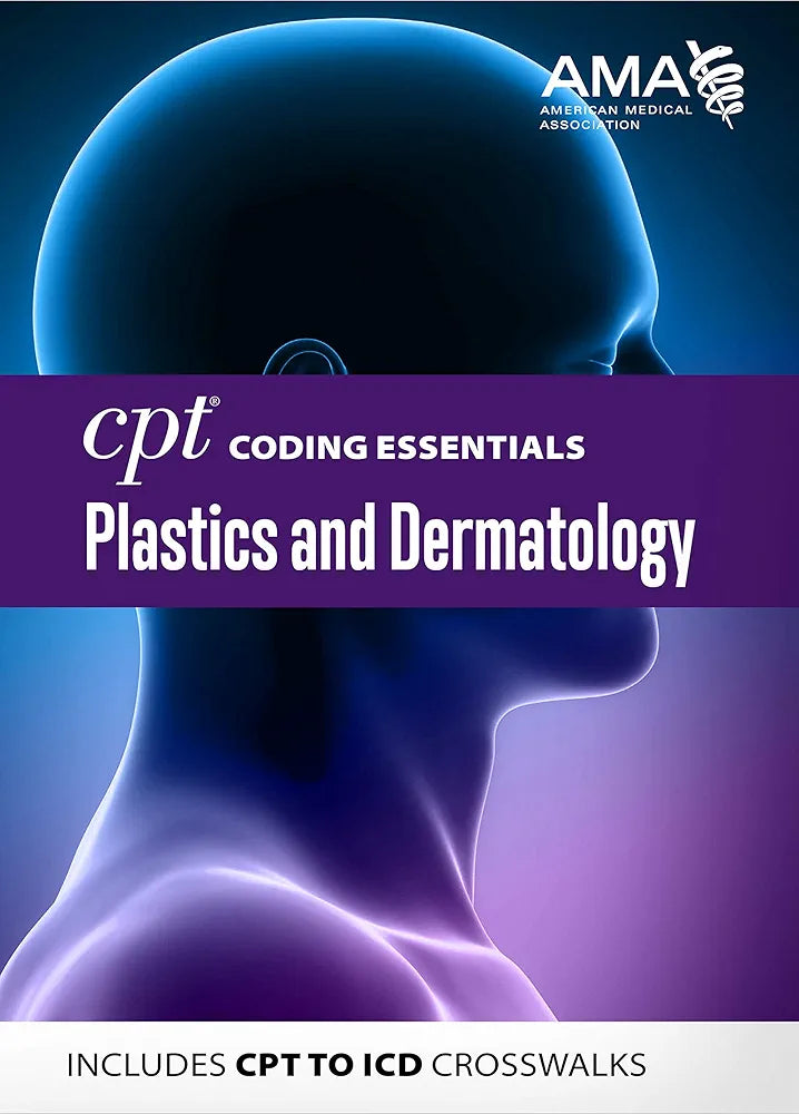 CPT Coding Essentials for Plastics and Dermatology 2020