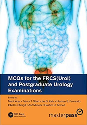 MCQs for the FRCS(Urol) and Postgraduate Urology Examination