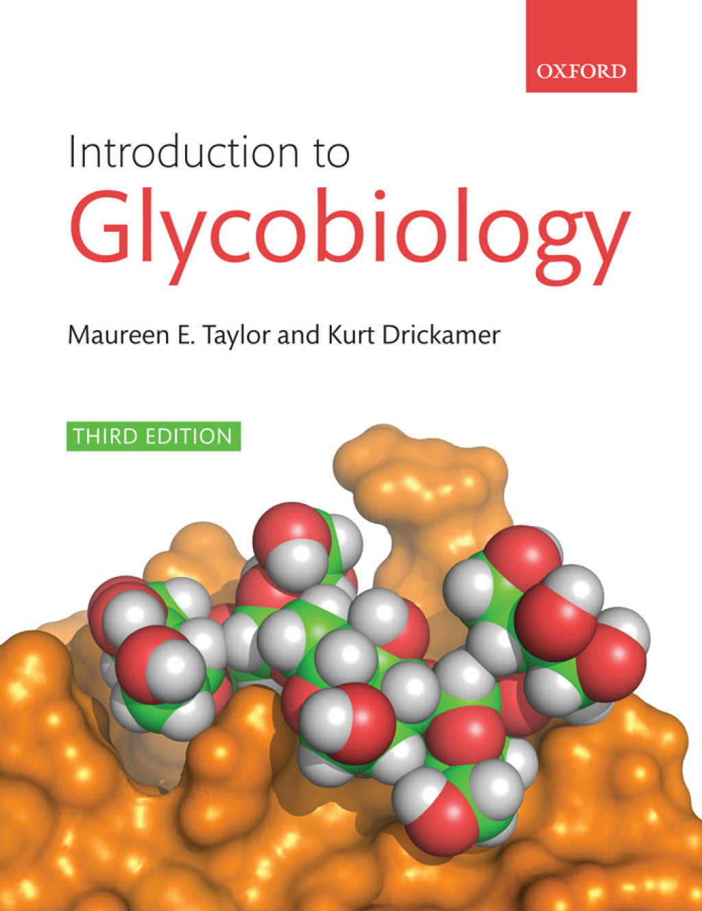 Introduction to Glycobiology, 3rd edition