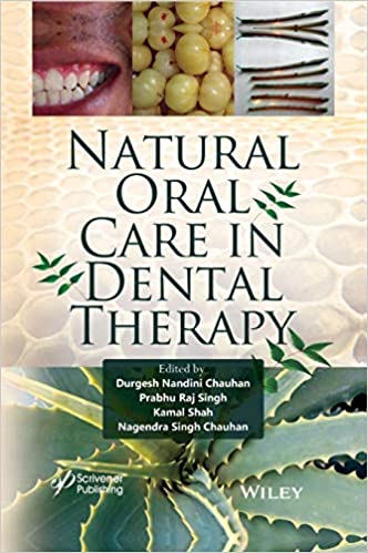 Natural Oral Care in Dental Therapy 1st Edition (Original PDF From Publisher)